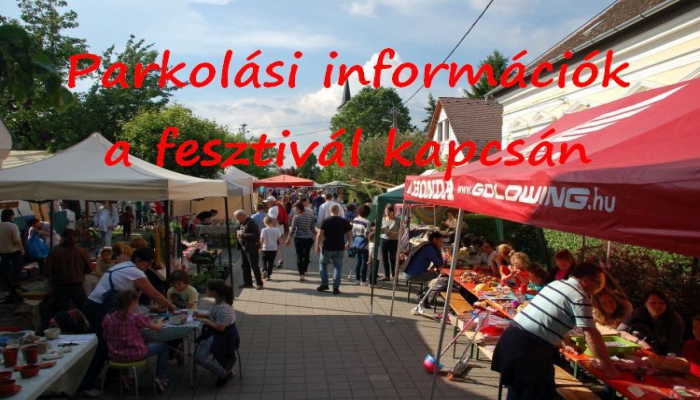 Parkolási információk a fesztivál kapcsán