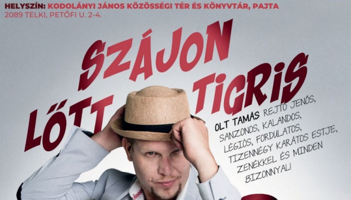 A Szájon lőtt tigris – Rejtő est