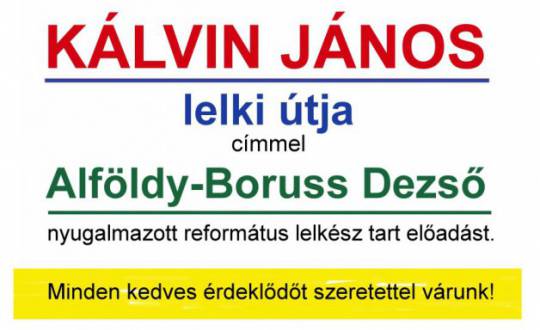 Meghívó: Kálvin János lelki útja
