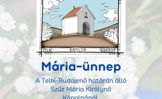 Mária-ünnep a kis kápolnánál