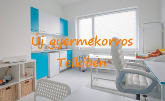 Új gyermekorvos Telkiben